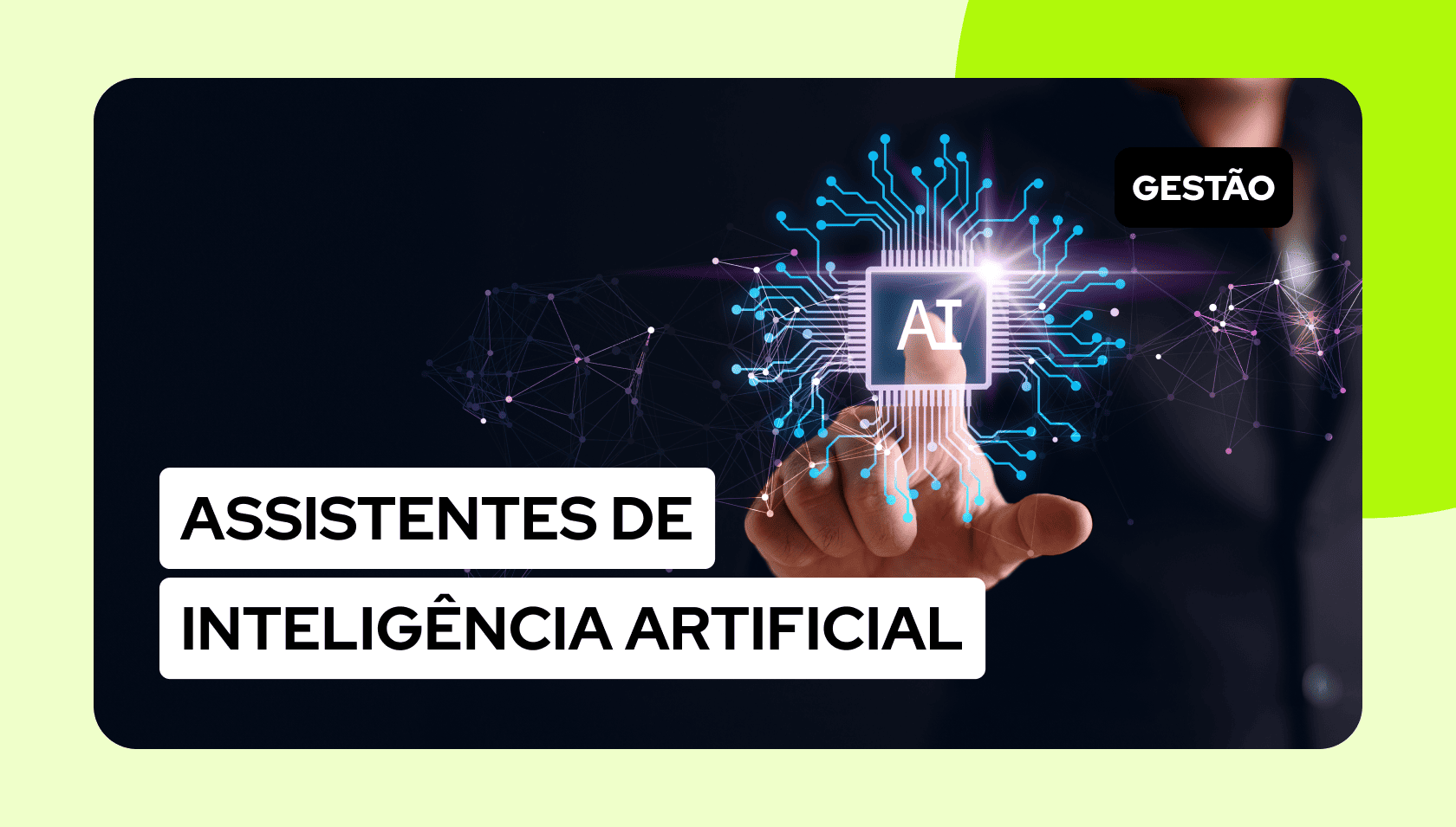 O Papel dos Assistentes de Inteligência Artificial na sua Imobiliária